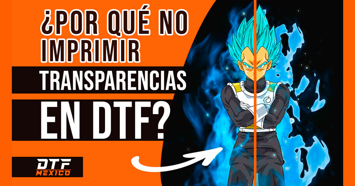 Qué-pasa-si-imprimes-transparencias-en-DTF