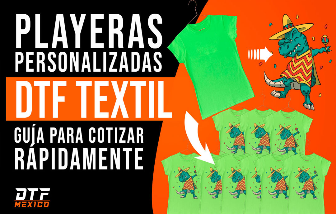 Cómo cotizar playeras con DTF